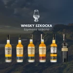Selekcja Whisky Szkocka