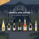 Selekcja Winnica Dom Jantoń